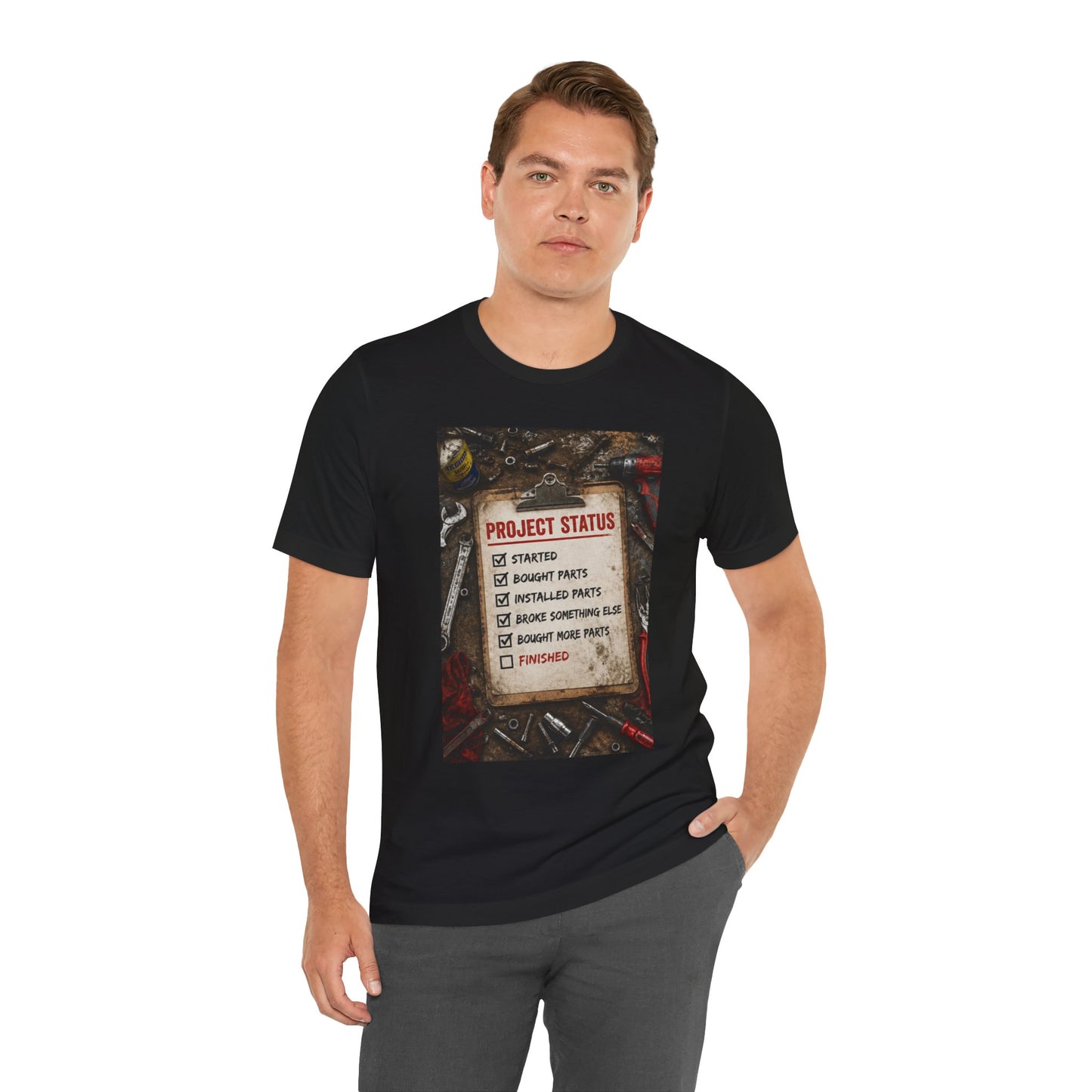 Mechanic Project Status T-Shirt — Funny DIY Repair Checklist Tee