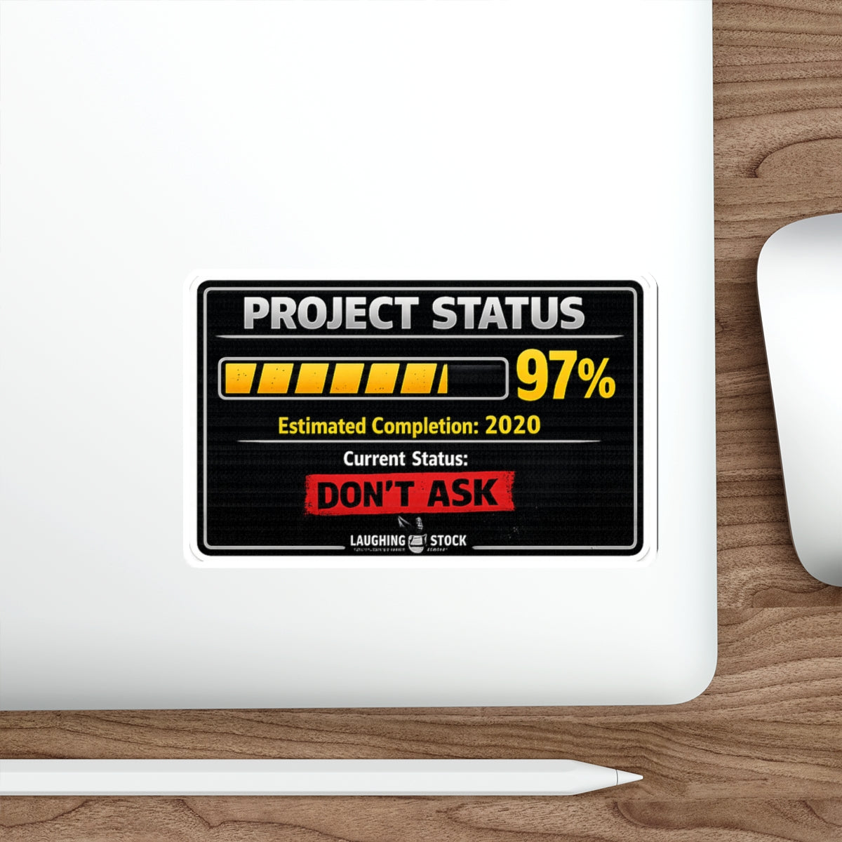 Project Status: 97% Complete Sticker