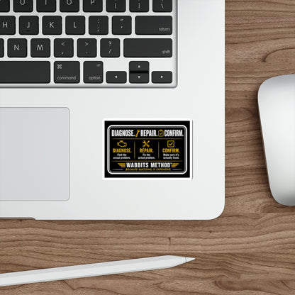 Diagnose. Repair. Confirm. Sticker