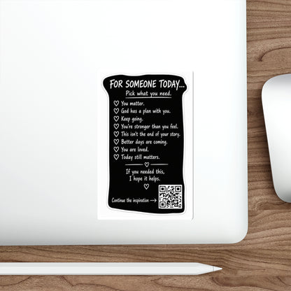 For Someone Today Project Sticker