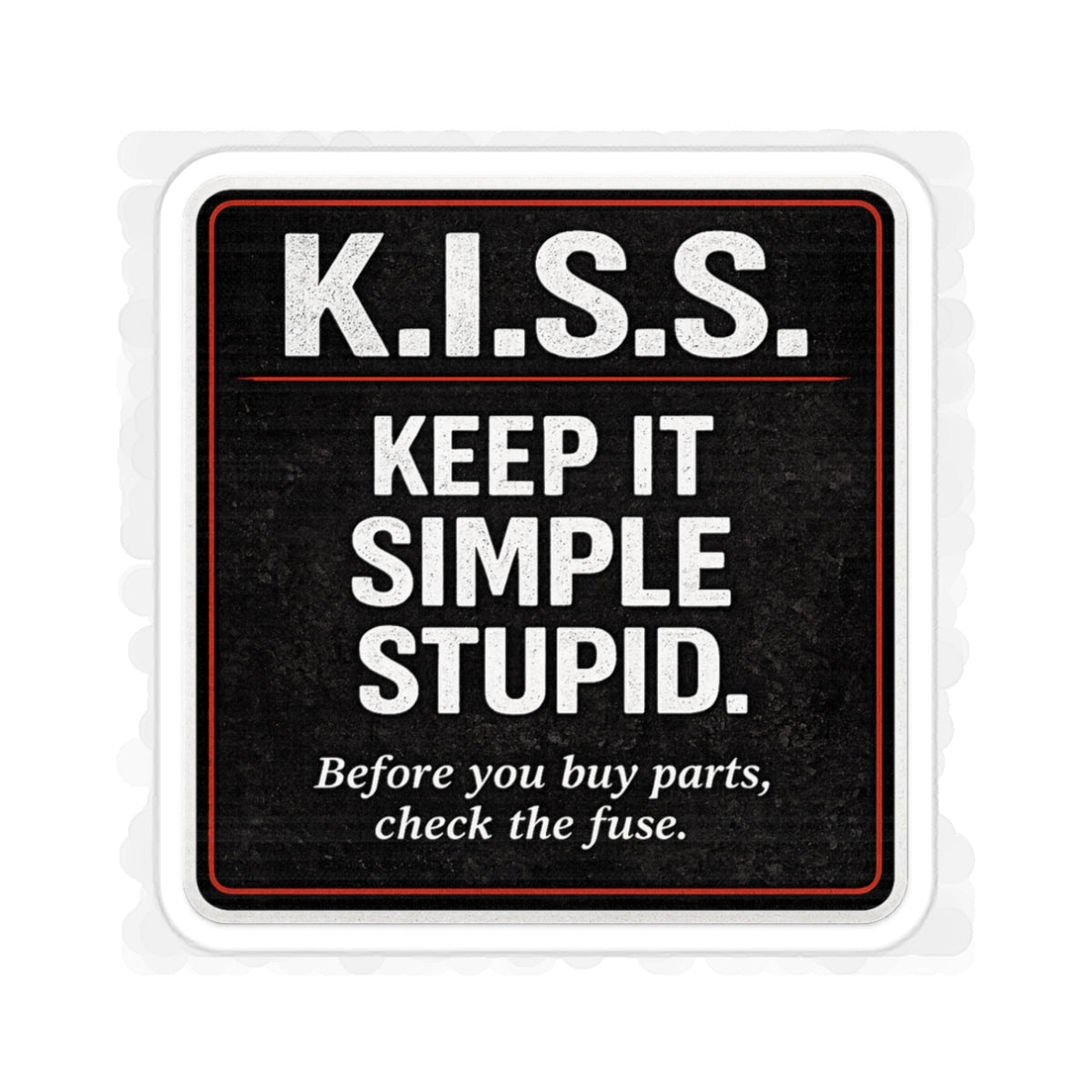 K.I.S.S. Sticker