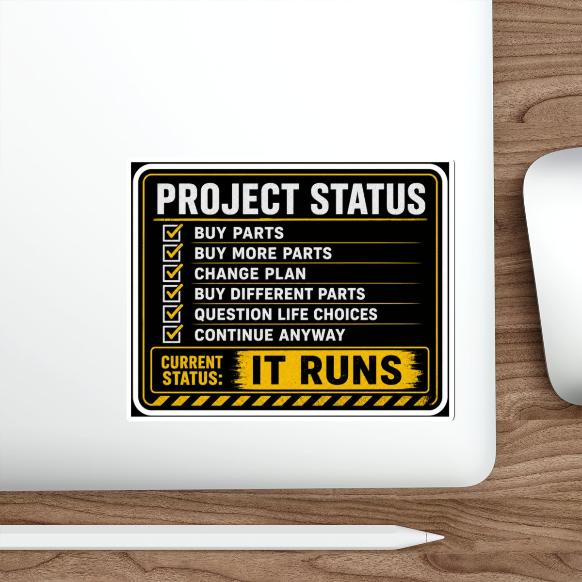 Project Status: It Runs Sticker