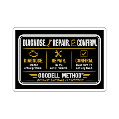Diagnose. Repair. Confirm. Sticker