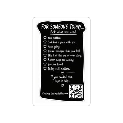 For Someone Today Project Sticker