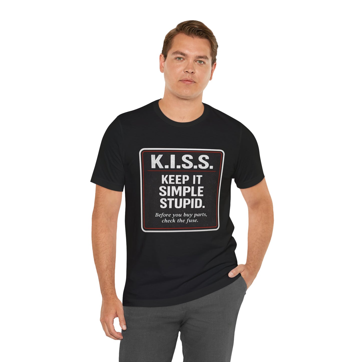 K.I.S.S. — Keep It Simple, Stupid Mechanic T-Shirt