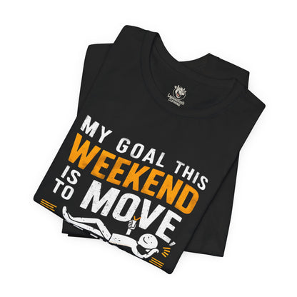 Weekend Plans Tee
