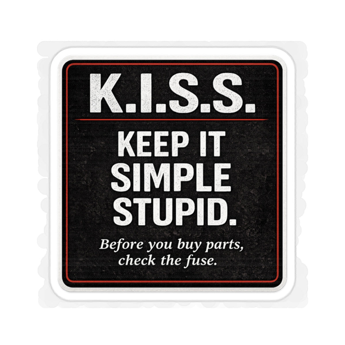 K.I.S.S. Sticker