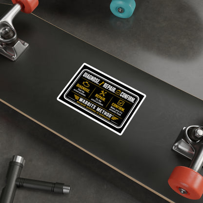 Diagnose. Repair. Confirm. Sticker