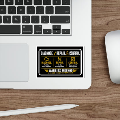 Diagnose. Repair. Confirm. Sticker