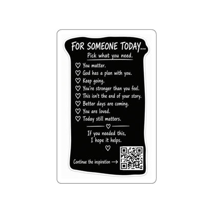 For Someone Today Project Sticker