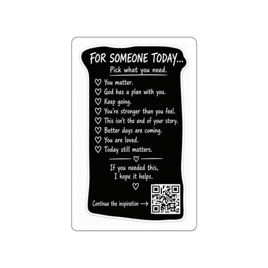 For Someone Today Project Sticker