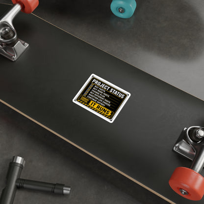 Project Status: It Runs Sticker