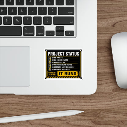 Project Status: It Runs Sticker