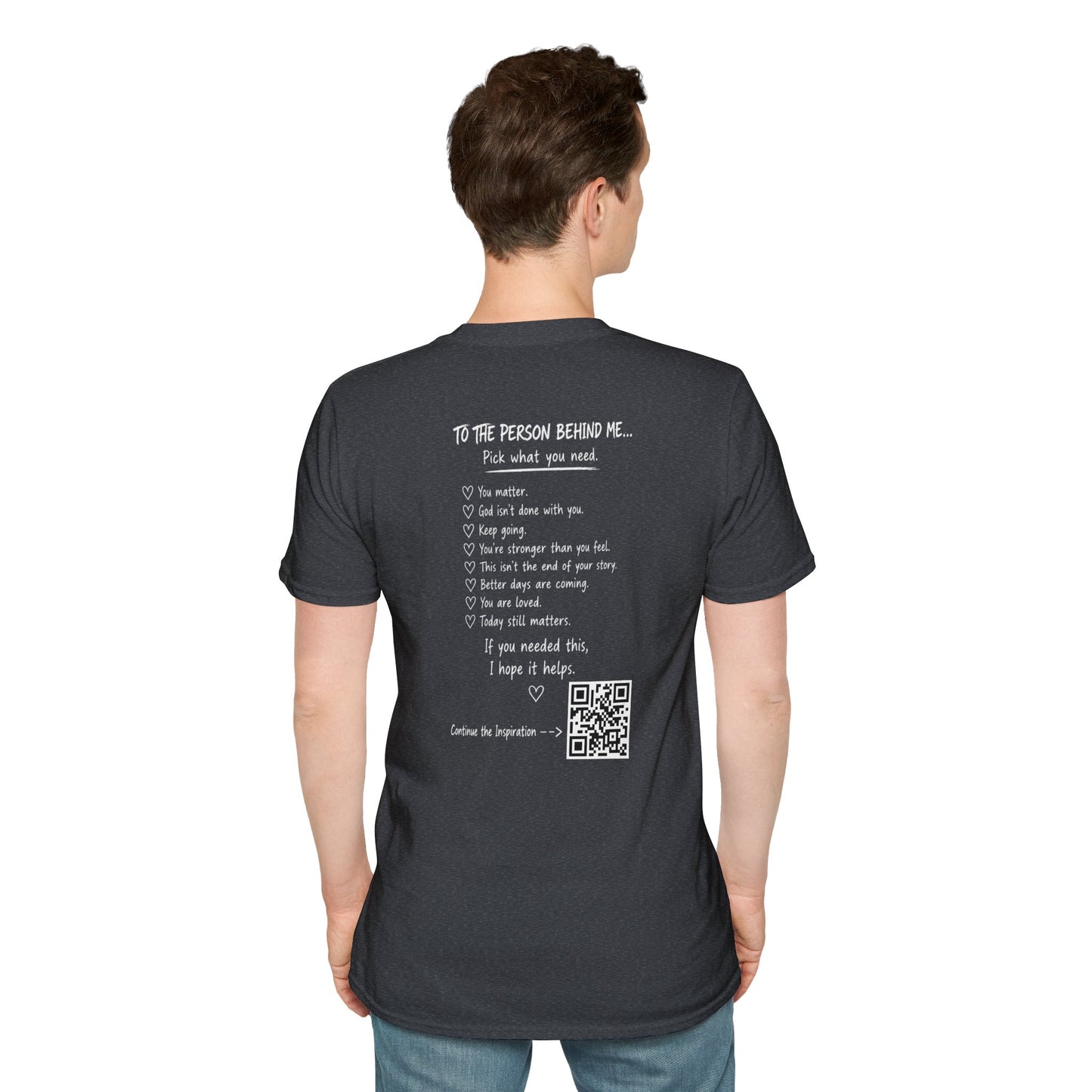 For Someone Today — No Hugs Needed Inspirational Tee