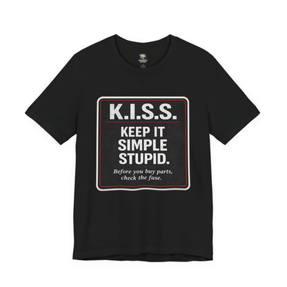 K.I.S.S. — Keep It Simple, Stupid Mechanic T-Shirt